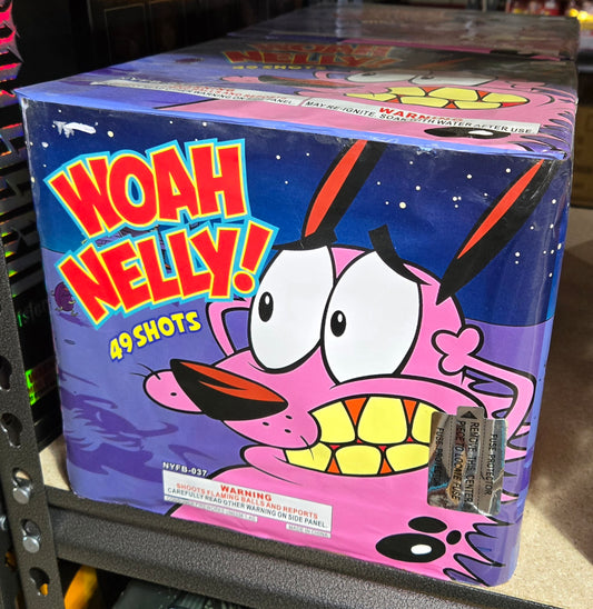 Woah Nelly - 49 Shot